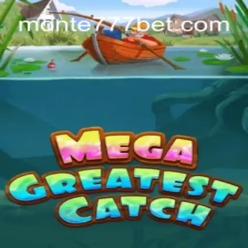 Descubra o Mundo de MegaGreatestCatch
