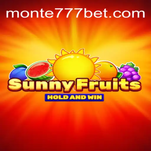 Explorando o Mundo Vibrante de SunnyFruits em Monte777.pro